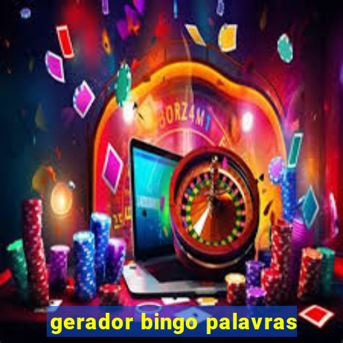 gerador bingo palavras